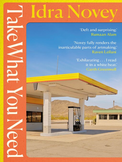 Title details for Take What You Need by Idra Novey - Available